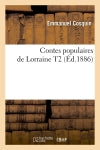 Contes populaires de Lorraine T2 (Ed.1886) book
