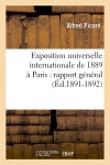 Exposition universelle internationale de 1889 à Paris : rapport général (Ed.1891-1892) Social Sciences