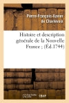 Histoire et description générale de la Nouvelle France (Ed.1744) Politics & History