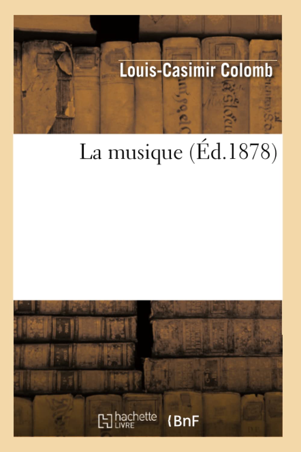 La musique (Éd.1878) book