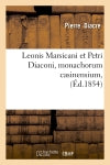 Leonis Marsicani et Petri Diaconi, monachorum casinensium, (Ed.1854) book