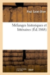Mélanges historiques et littéraires (Ed.1868) Contemporary literature