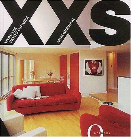 Product Image: XXS : vivre dans les petits espaces