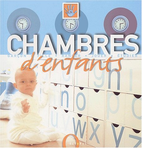 Chambres d'enfants : Garçon, fille, ranger, jouer, étudier book