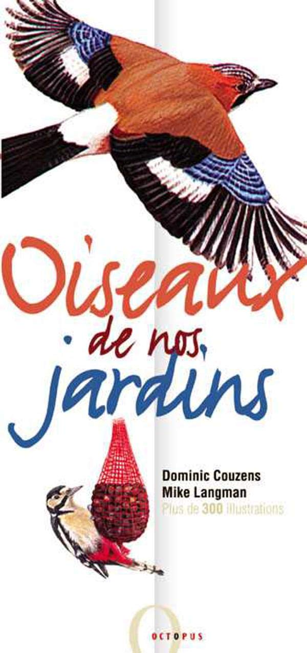 Oiseaux de nos jardins Books