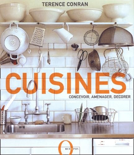 Cuisines: Concevoir, aménager, décorer Books