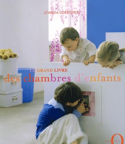 Le Grand Livre des chambres d'enfants Leisure & Fun