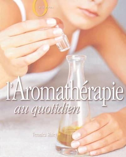 L'Aromathérapie au quotidien book