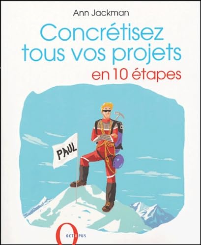 Concrétisez tous vos projets en 10 étapes Books