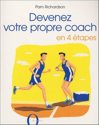 Devenez votre propre coach: En 4 étapes book