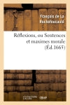Réflexions, ou Sentences et maximes morale (Ed.1665) book