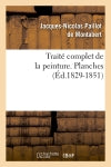 Traité complet de la peinture. Planches (Ed.1829-1851) Film, Art & Culture
