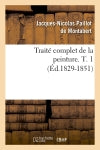Traité complet de la peinture. T. 1 (Ed.1829-1851) Film, Art & Culture