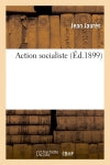 Action socialiste (Ed.1899) Social Sciences