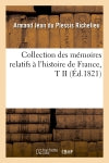 Collection des mémoires relatifs à l'histoire de France, T II (Ed.1821) book
