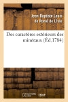 Des caractères extérieurs des minéraux, (Ed.1784) Natural Sciences