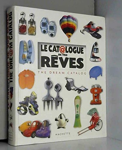 Le Catalogue De Vos Reves : The Dream Catalog Books
