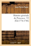 Histoire générale de Provence. T2 (Ed.1776-1786) Hobbies & Crafts