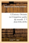 L'Univers. Océanie ou Cinquième partie du monde. T 3 (Ed.1836-1838) book