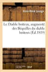Le Diable boiteux, augmenté des Béquilles du diable boiteux, (Ed.1819) Classics