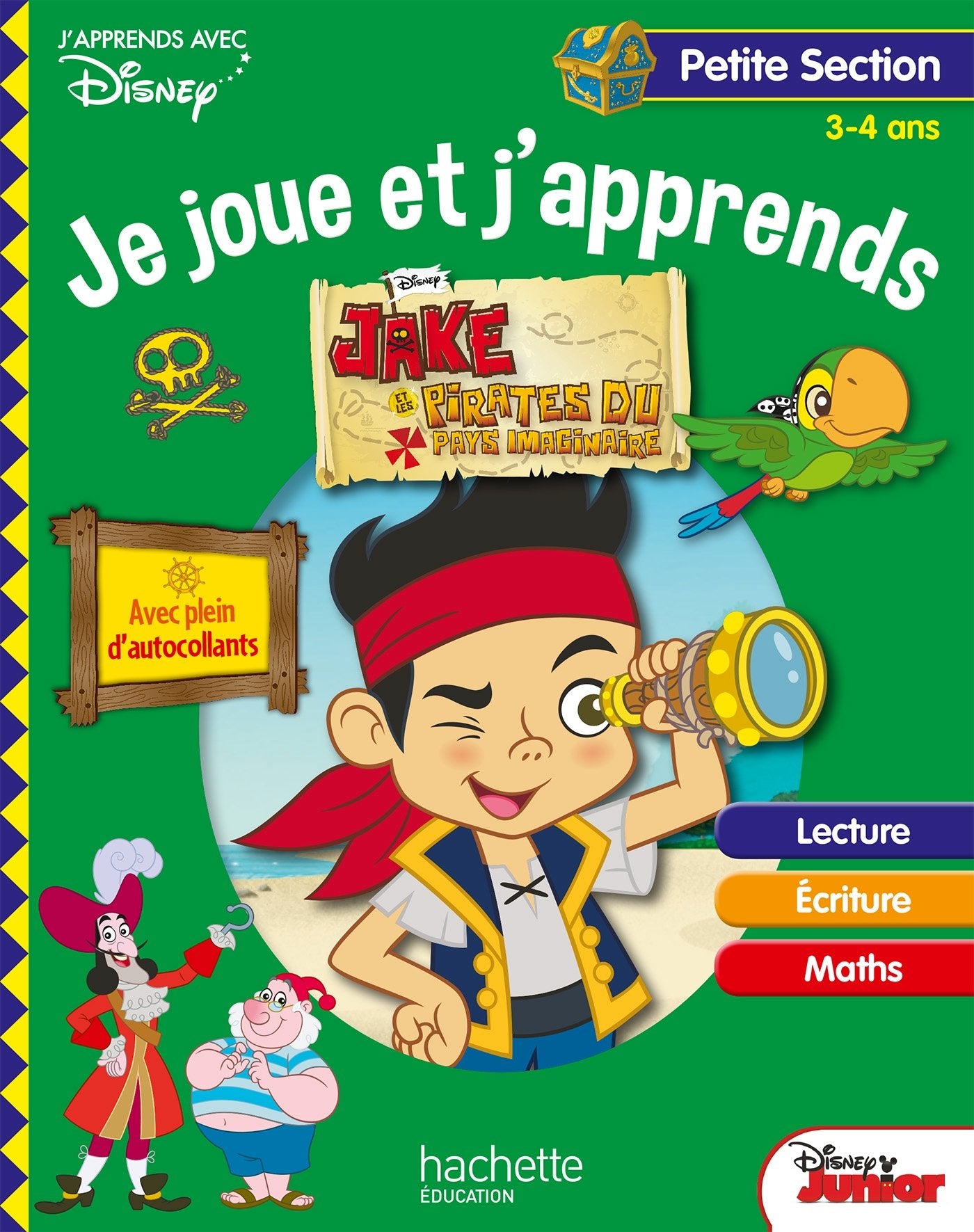 Je joue et j'apprends Petite Section 3-4 ans: Jake et les pirates du pays imaginaire book