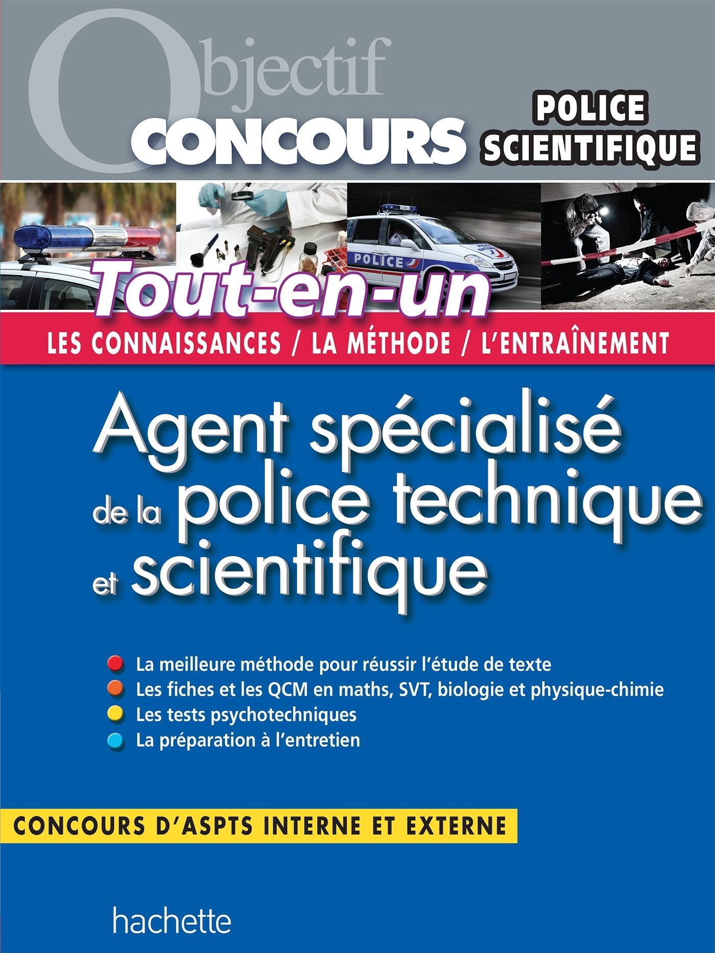 Agent spécialisé de la police technique et scientifique: Catégorie C book