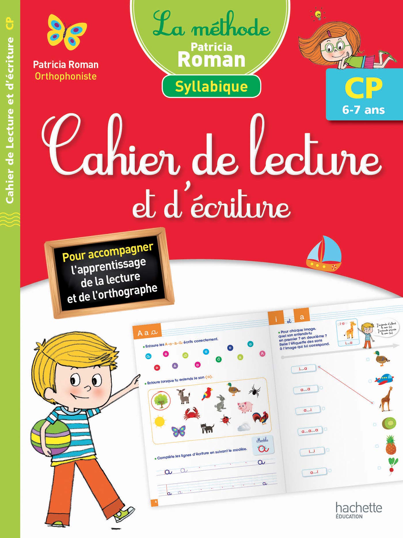 Méthode Patricia Roman - Cahier de lecture et d'écriture CP (6-7 ans) Non-fiction