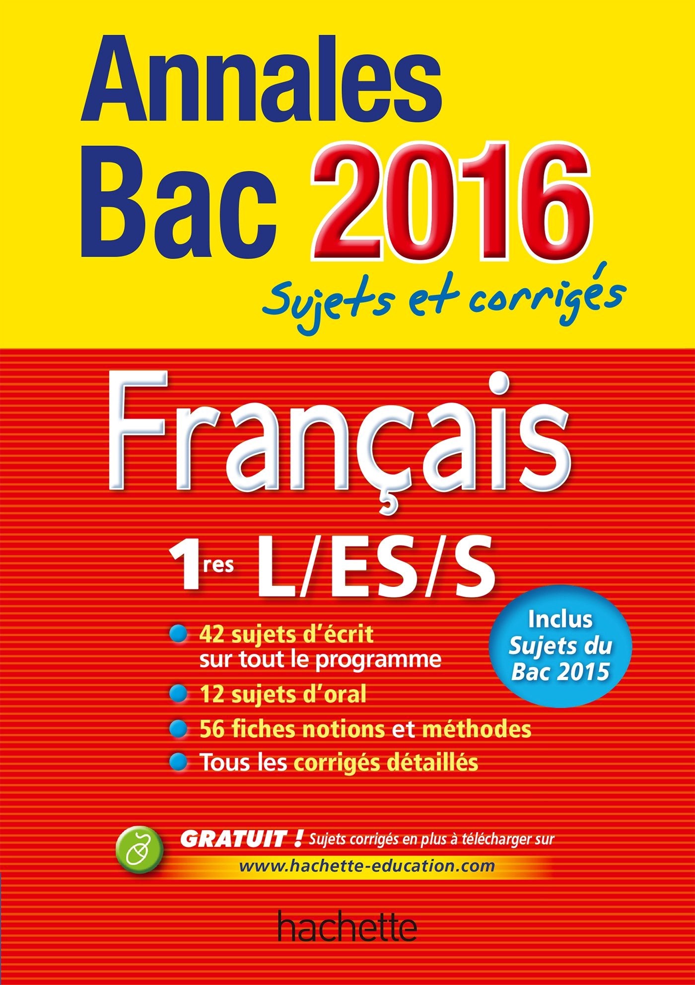 Français 1res L/ES/S: Sujets et corrigés book