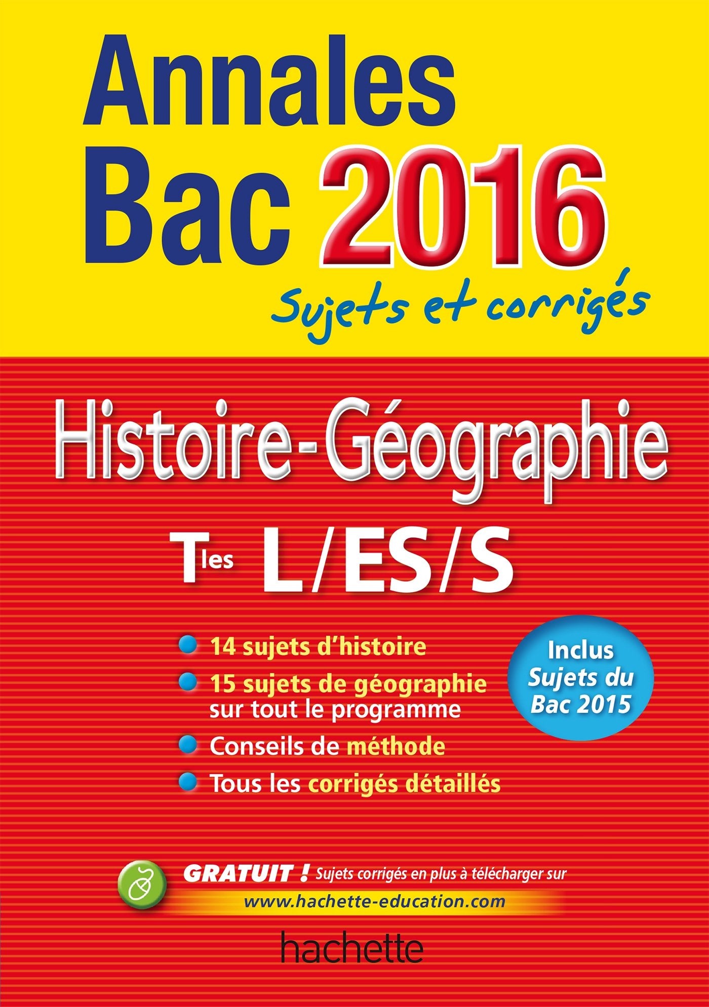 Histoire-Géographie Tle L/ES/S: Sujets et corrigés book