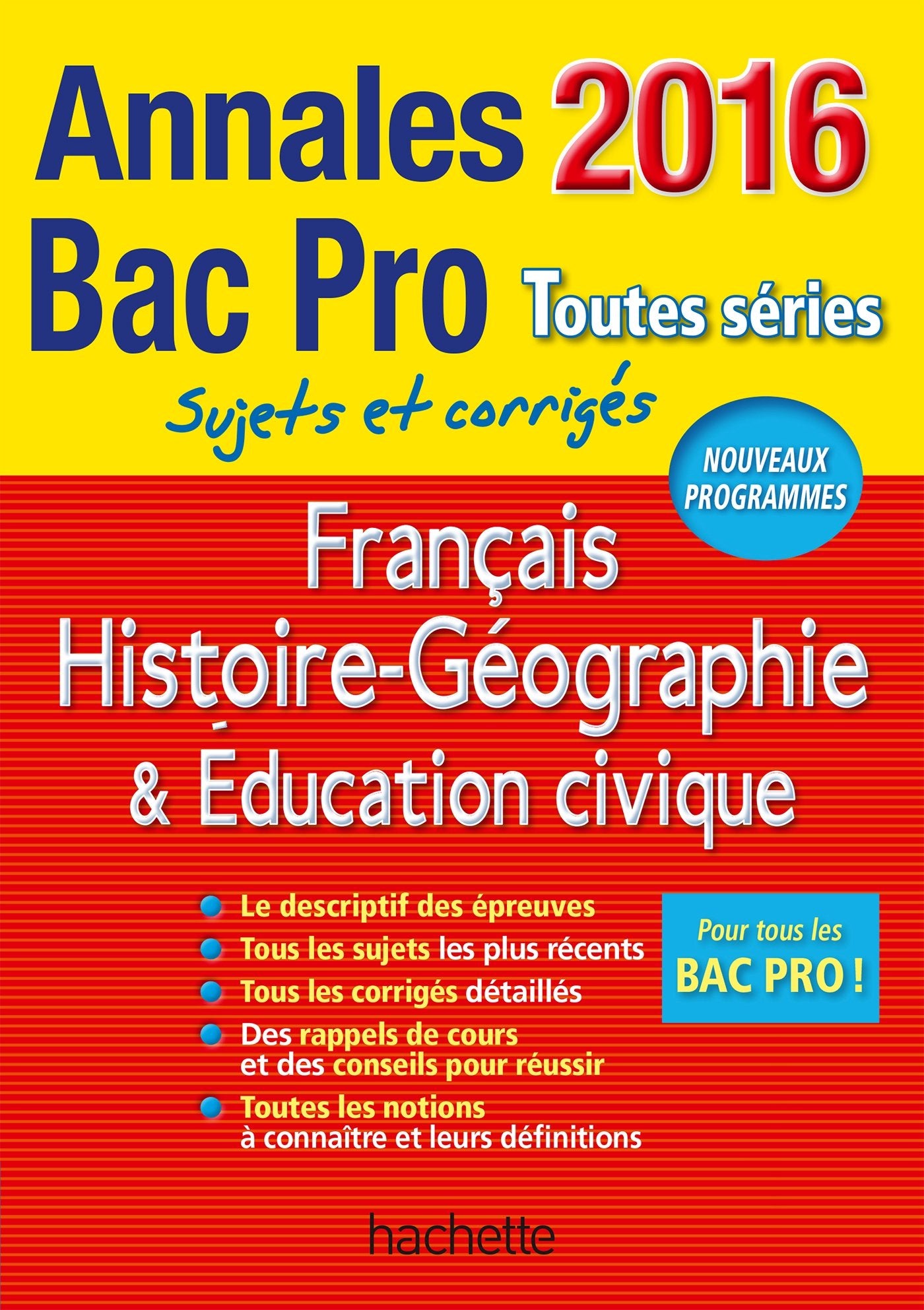Français Histoire-Géographie & Education civique Bac Pro toutes séries: Sujets et corrigés book