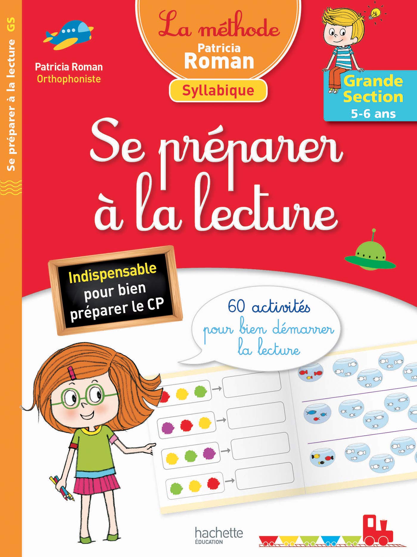 Méthode Patricia Roman - Se Préparer À La Lecture GS (5-6 ans) Non-fiction
