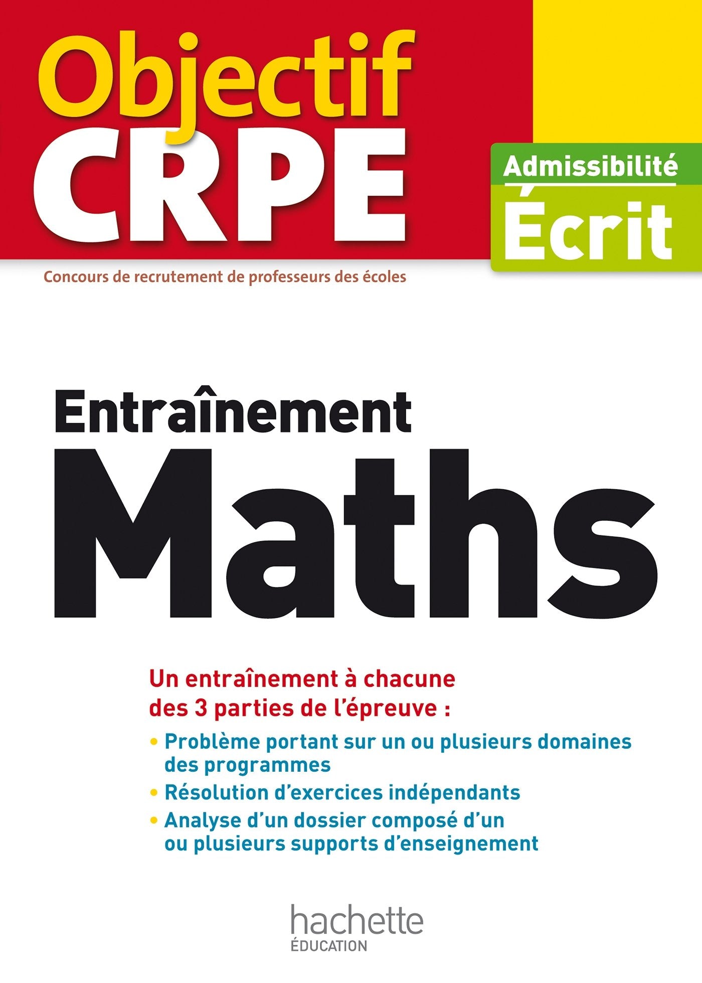 Entraînement Maths: Admissibilité Ecrit Books