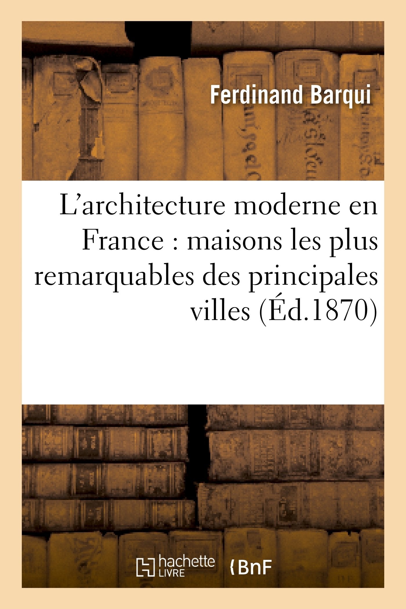 L'architecture moderne en France : maisons les plus remarquables des principales villes book