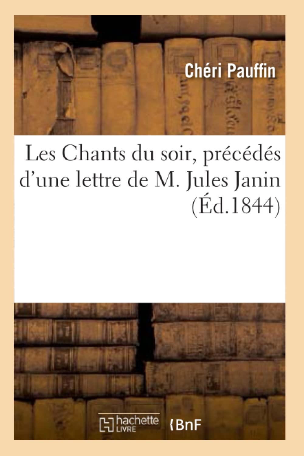 Les Chants du soir, précédés d'une lettre de M. Jules Janin book
