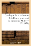 Catalogue de la collection de tableaux provenant du cabinet de M. B***, Vente 21 mai 1828 book