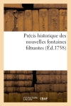 Précis historique des nouvelles fontaines filtrantes, tant domestiques que militaires et marines Film, Art & Culture