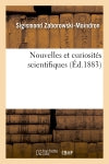 Nouvelles et curiosités scientifiques (Ed.1883) Business & Technology