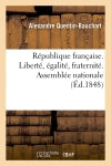 République française. Liberté, égalité, fraternité. Assemblée nationale (Ed.1848) book