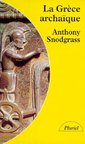 La Grèce archaïque: Le temps des apprentissages book