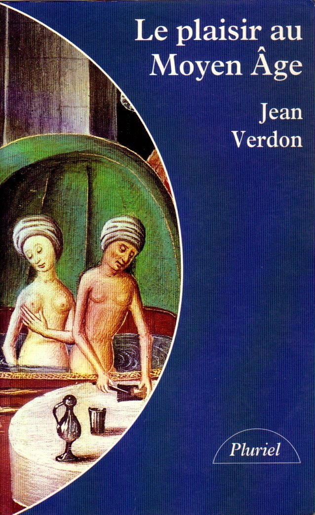Le plaisir au Moyen Age book
