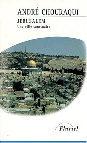 Jérusalem : une ville sanctuaire Politics & History