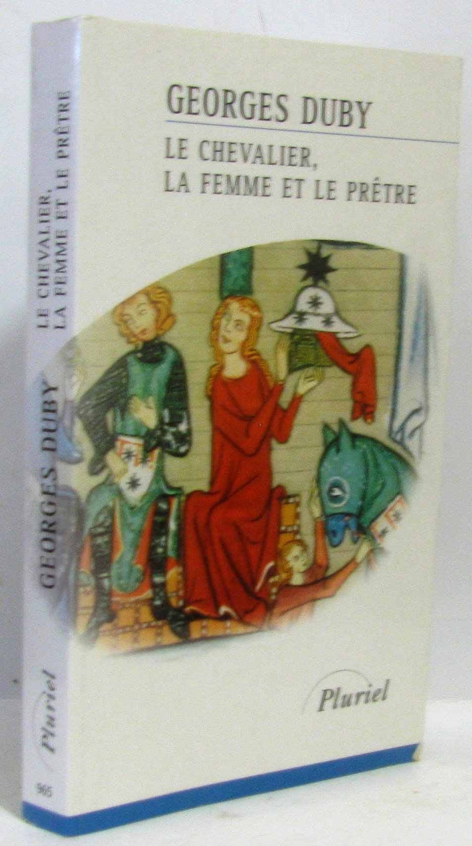 Le chevalier, la femme et le prêtre Books