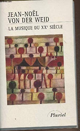 La musique du XXe siècle Books
