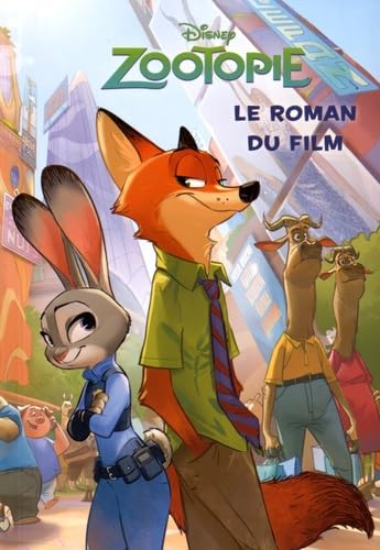 Zootopie, DISNEY LECTURE: Le roman du film Books
