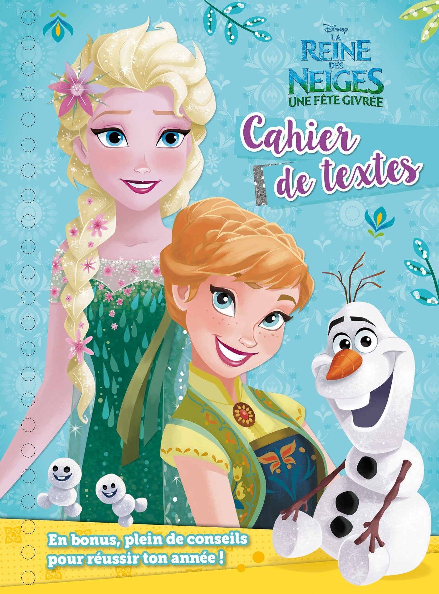 Cahier de textes La Reine des Neiges - Une fête givrée book