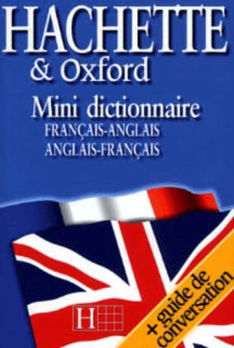 Mini-Dictionnaire Oxford. Edition Bilingue Francais-Anglais Et Anglais-Francais, Avec Guide De Conversation Books