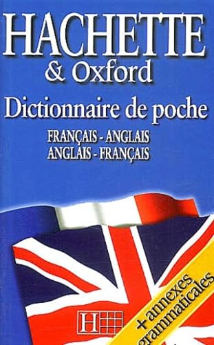Dictionnaire de poche Hachette et Oxford : Français-Anglais/Anglais-Français book