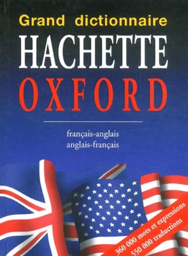Grand Dictionnaire Hachette Oxford Francais-Anglais Et Anglais-Francais. Edition 2002 Books