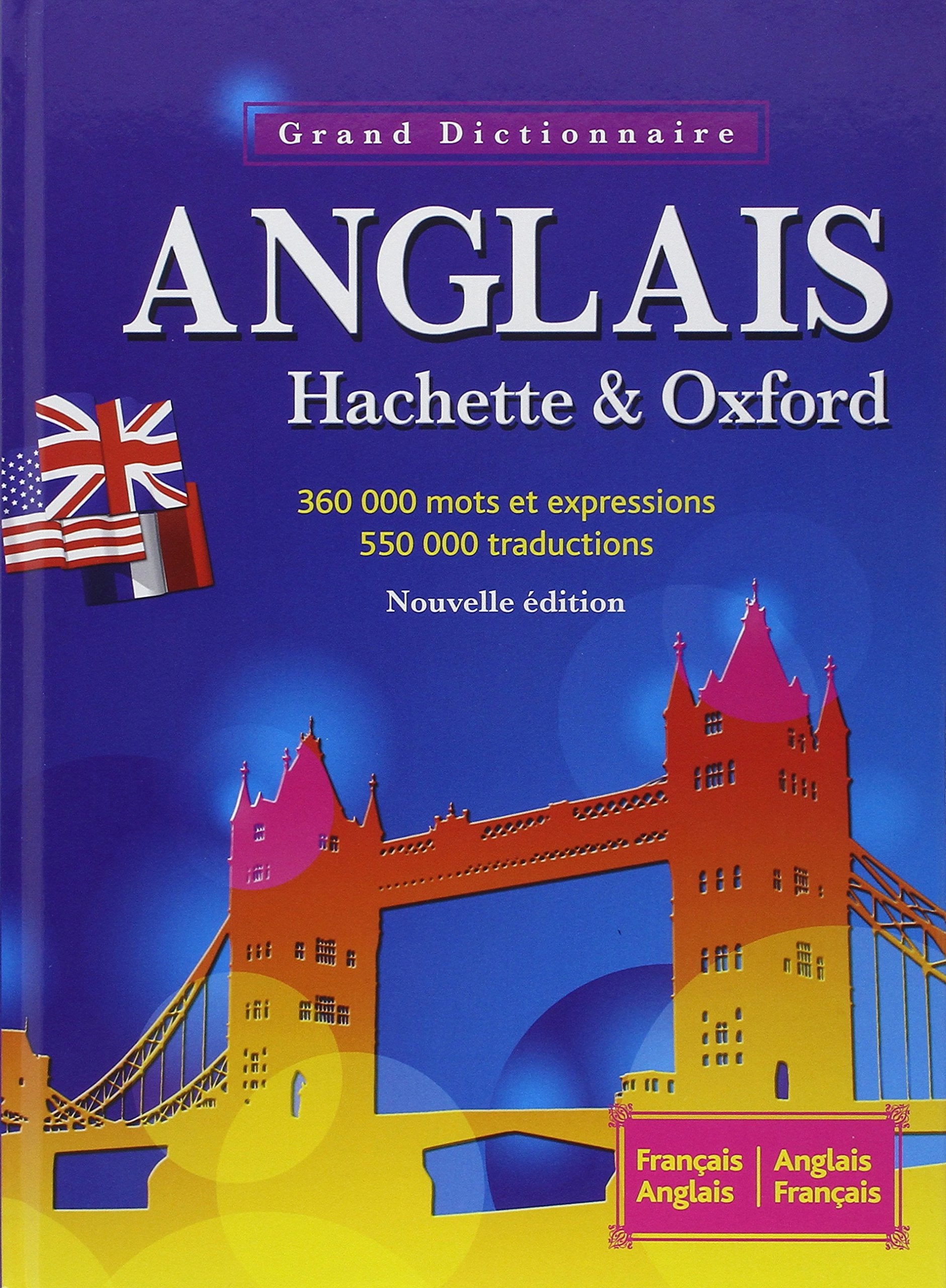Grand Dictionnaire Anglais HACHETTE OXFORD book