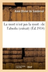 La mort n'est pas la mort : de l'absolu (extrait) book